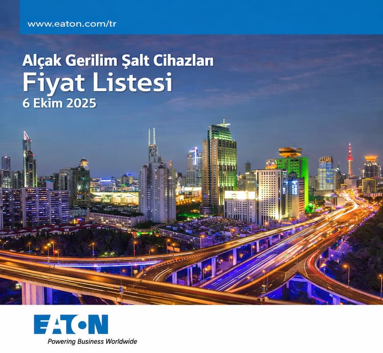 Eaton Alçak Gerilim Şalt Ürünleri Fiyat Listesi Ekim 2025