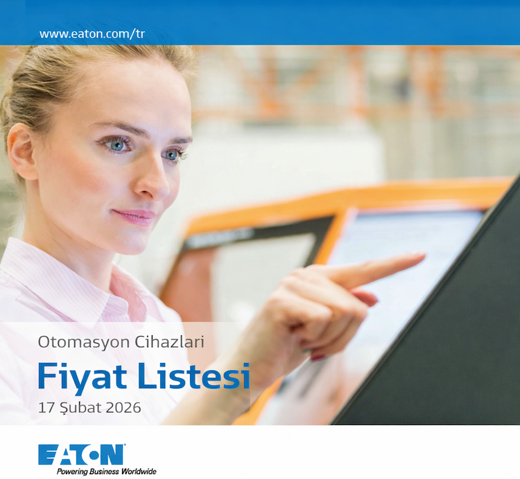 Eaton Endüstriyel Otomasyon Fiyat Listesi Şubat 2026